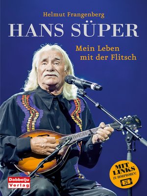 cover image of Hans Süper--Mein Leben mit der Flitsch